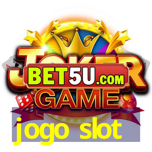 jogo slot